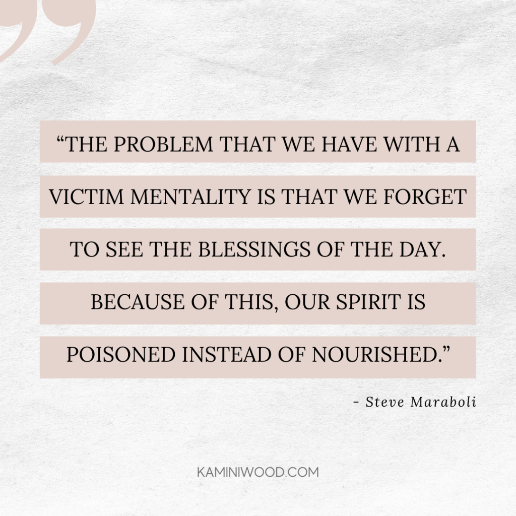 Victim Mentality quote